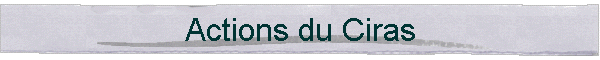 Actions du Ciras