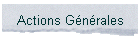 Actions G�n�rales