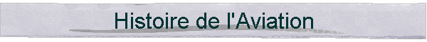 Histoire de l'Aviation