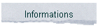 Informations