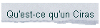 Qu'est-ce qu'un Ciras