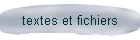 textes et fichiers
